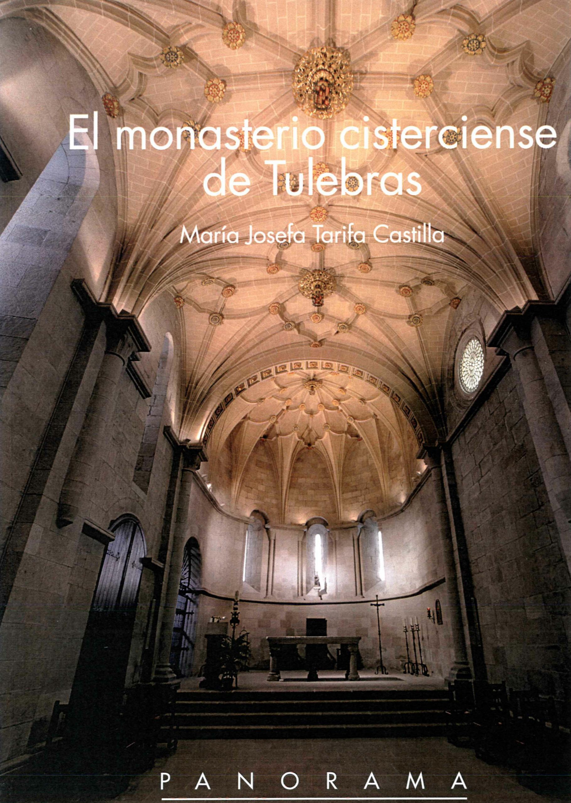 PANORAMA EL MONASTERIO CISTERCIENSE DE TULEBRAS